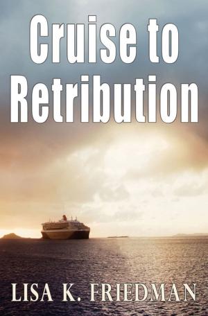 bigCover of the book Cruise to Retribution by 
