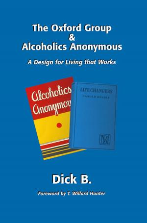 Cover of the book The Oxford Group and Alcoholics Anonymous by Tisha Hallett