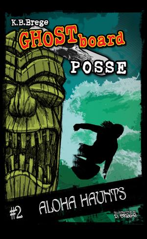 Book cover of Ghost Board Posse #2 Aloha Haunts