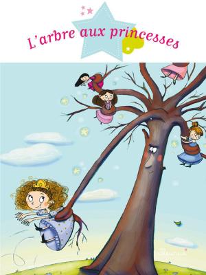 Cover of the book L'arbre aux princesses by Gwenaële Barussaud-Robert