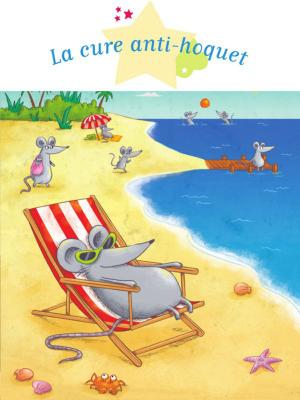 Cover of the book La cure anti-hoquet by Emmanuelle Lepetit