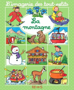 Cover of the book La montagne by Anne De Chambourcy