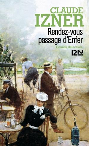 Cover of the book Rendez-vous Passage d'Enfer by SAN-ANTONIO