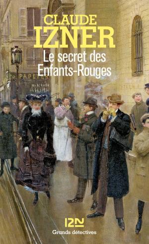 Cover of the book Le secret des Enfants-Rouges by Benjamin GROSS