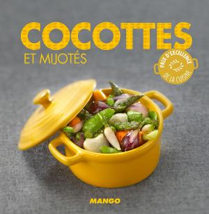Cover of the book Cocottes et mijotés by Véronique Enginger, Corinne Lacroix, Sylvie Teytaud