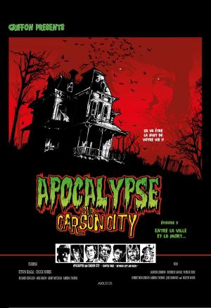 Cover of the book Apocalypse sur Carson City T3 by Schmitt Giordano, Amalric, Ranville