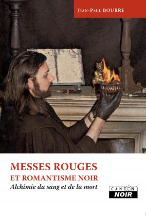 Cover of the book MESSES ROUGES ET ROMANTISME NOIR by Jérôme Alberola