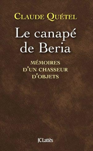 Cover of the book Le canapé de Beria by Delphine de Vigan
