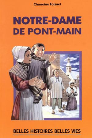 Cover of the book Notre-Dame de Pont-Main by Gwenaële Barussaud-Robert