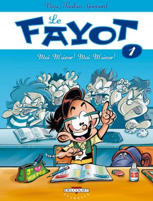 Cover of the book Le Fayot T01 by Max Landis, Cliff Rathburn, Giuseppe Camuncoli