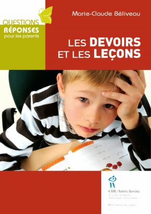 Cover of the book Devoirs et les leçons (Les) by Marie-Claude Béliveau