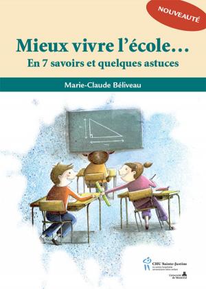 Cover of the book Mieux vivre l'école by Ruth Peters