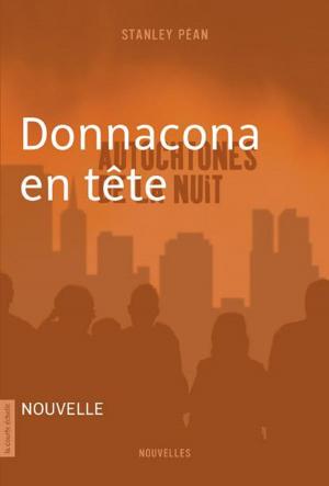 Cover of the book Donnacona en tête by Stanley Péan