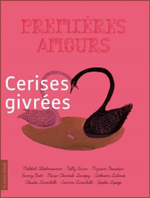 Cover of the book Cerises givrées by Stanley Péan