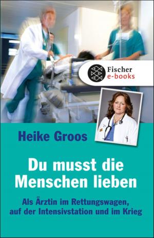 Cover of the book Du musst die Menschen lieben by Martin Seel