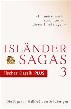 Cover of the book Die Saga von Hallfreð dem Schwierigen by Robert Gernhardt