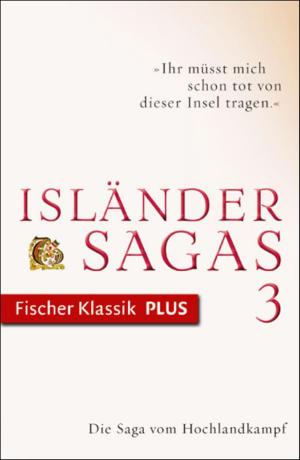 Cover of the book Die Saga vom Hochlandkampf by Kai Meyer