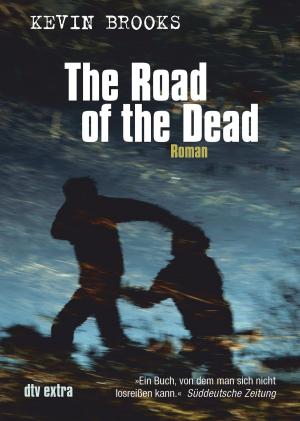 Cover of the book The Road of the Dead by Jussi Adler-Olsen