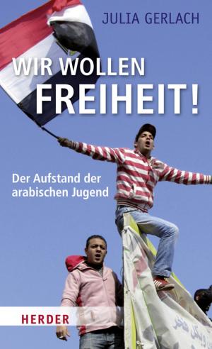 Cover of the book Wir wollen Freiheit! by Franziskus (Papst)