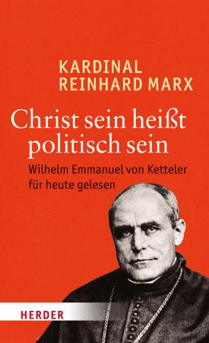 Cover of the book Christ sein heißt politisch sein by Bernd Harder