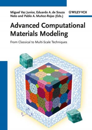 Cover of the book Advanced Computational Materials Modeling by Xiaodong Lin, Rongxing Lu