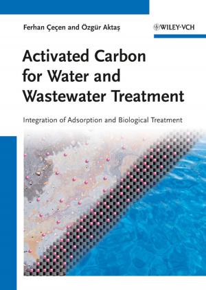 Cover of the book Activated Carbon for Water and Wastewater Treatment by Ramesh Srinivasan, Adam Fish