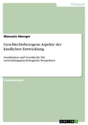 bigCover of the book Geschlechtsbezogene Aspekte der kindlichen Entwicklung by 