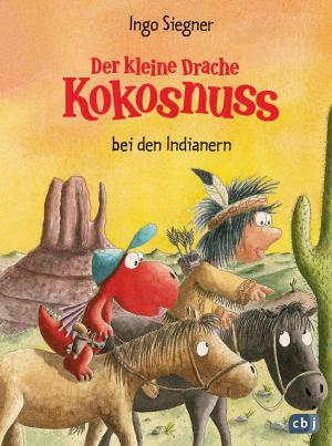 Cover of the book Der kleine Drache Kokosnuss bei den Indianern by Jonathan Stroud