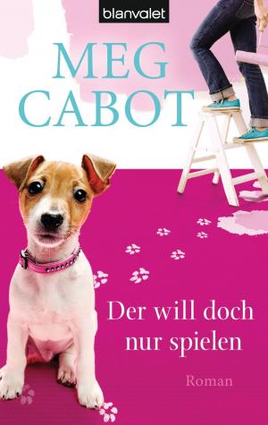 Cover of the book Der will doch nur spielen by Celeste Bradley