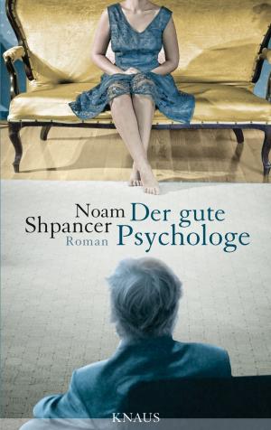 Cover of the book Der gute Psychologe by Kathleen Gilles Seidel