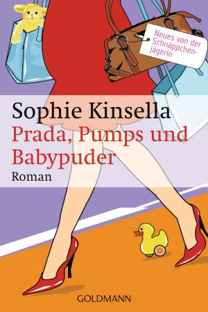 Cover of the book Prada, Pumps und Babypuder by Micaela Jary