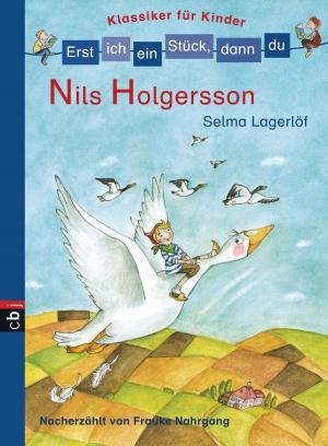 Cover of Erst ich ein Stück, dann du! Klassiker - Nils Holgersson