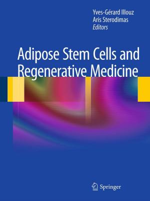 Cover of the book Adipose Stem Cells and Regenerative Medicine by Gregor Paul Hoffmann