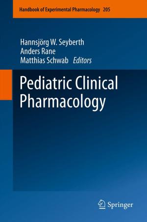Cover of the book Pediatric Clinical Pharmacology by Masahito Hayashi, Satoshi Ishizaka, Akinori Kawachi, Gen Kimura, Tomohiro Ogawa