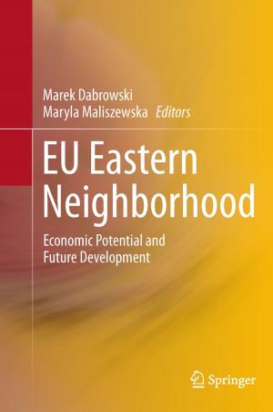 Cover of the book EU Eastern Neighborhood by Verena Schweizer, Susanne Wachter-Müller, Dorothea Weniger