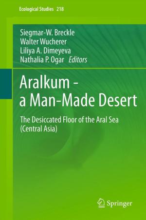 Cover of the book Aralkum - a Man-Made Desert by Jana Leidenfrost, Andreas Sachs