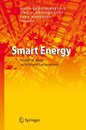 Cover of the book Smart Energy by Matthias Klöppner, Max Kuchenbuch, Lutz Schumacher