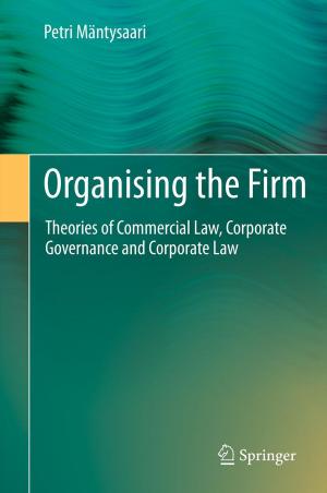 Cover of the book Organising the Firm by Huilin Xing, Xiwei Xu