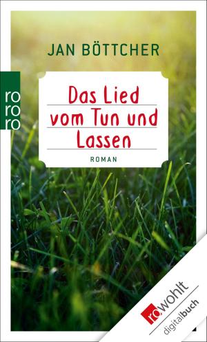 Cover of the book Das Lied vom Tun und Lassen by Ralf Günther
