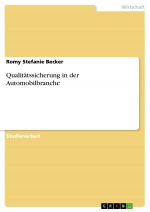 Cover of the book Qualitätssicherung in der Automobilbranche by Roberto Cui