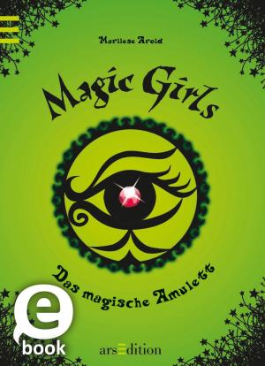 Cover of Magic Girls - Das magische Amulett