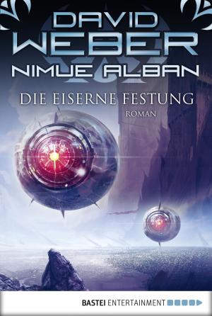Cover of the book Nimue Alban: Die Eiserne Festung by G. F. Unger