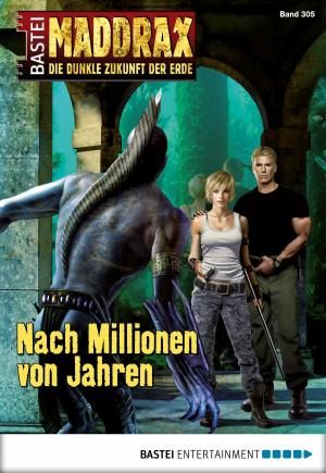 Cover of the book Maddrax - Folge 305 by Wolfgang Hohlbein