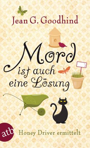 Cover of the book Mord ist auch eine Lösung by Louise Erdrich