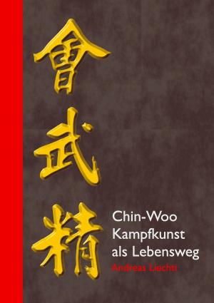 Cover of Chin-Woo - Kampfkunst als Lebensweg