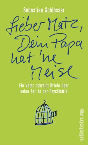 Cover of the book "Lieber Matz, Dein Papa hat 'ne Meise" by Michael Buchinger