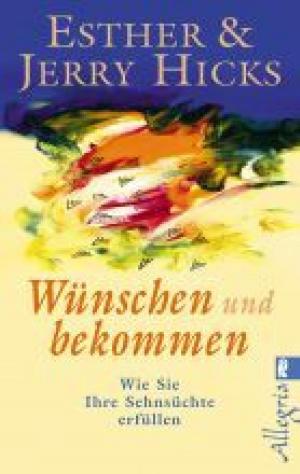 Book cover of Wünschen und bekommen
