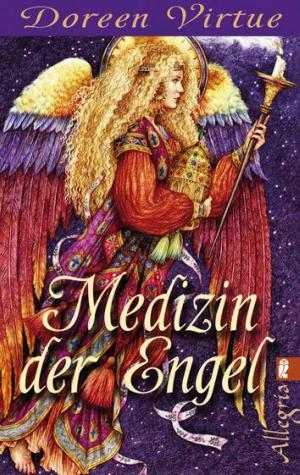Cover of the book Medizin der Engel by Harish Johari
