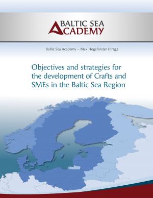 Cover of the book Strategies for the development of Crafts and SMEs in the Baltic Sea Region by Tommy Weber