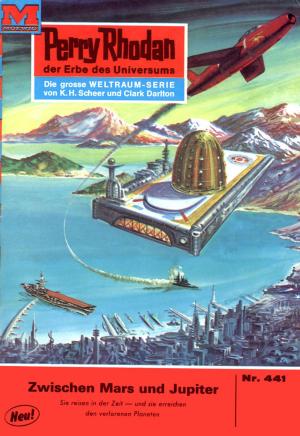 Cover of the book Perry Rhodan 441: Zwischen Mars und Jupiter by Peter Terrid